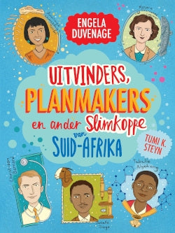 Uitvinders, planmakers en ander slimkoppe van Suid-Afrika
