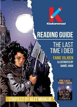 Reading Guide: The Last Time I Died