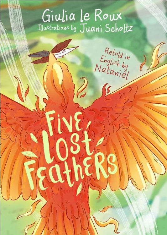 Five Lost Feathers