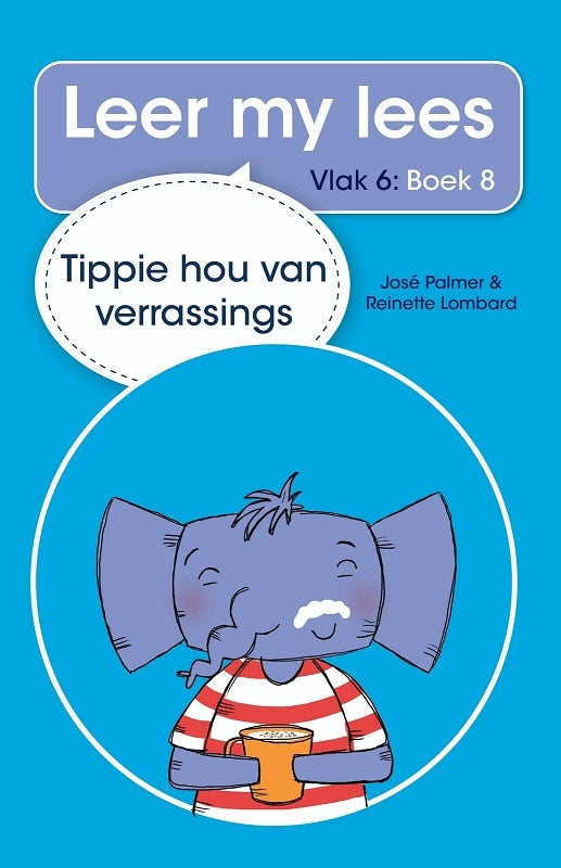 Leer my lees vlak 6 Boek 08: Tippie hou van verrassings