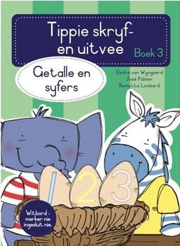 Tippie skryf en uitvee, boek 3: Getalle en syfers