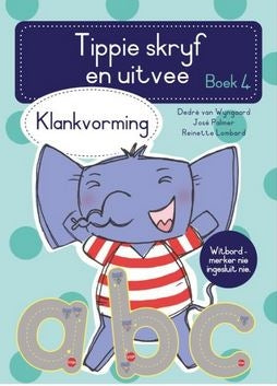 Tippie skryf en uitvee, boek 4: Klankvorming