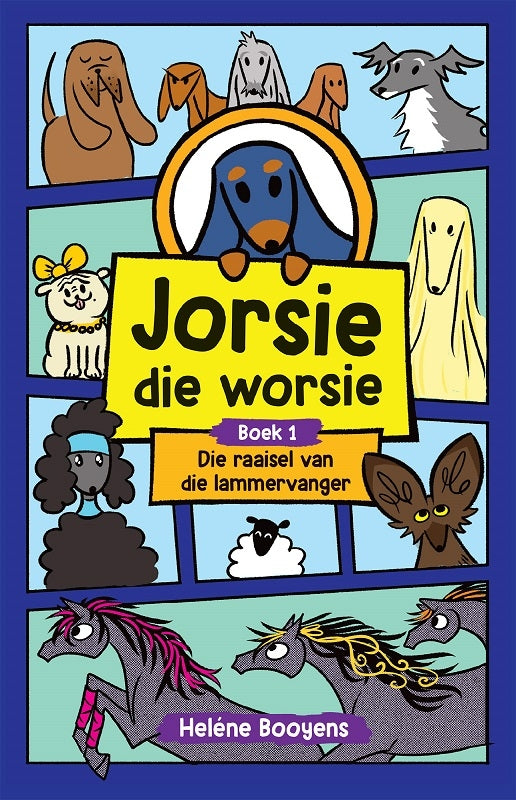 Jorsie die Worsie 1: Die raaisel van die lammervanger