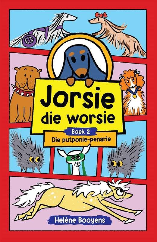 Jorsie die Worsie 2: Die Putponie-penarie