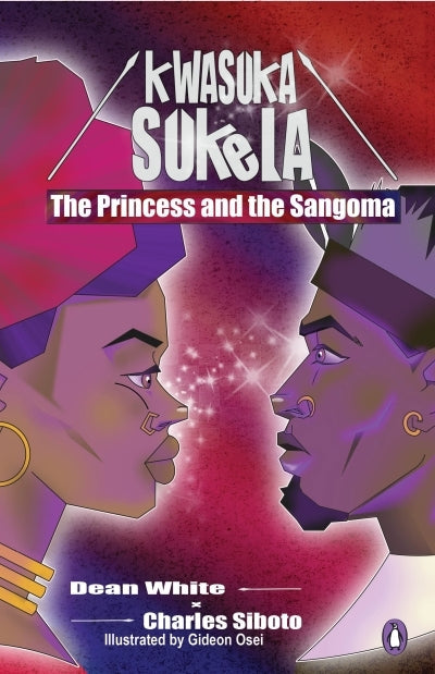 Kwasuka Sukela 02: The Princess and the Sangoma
