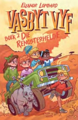 Vasbyt Vyf 02: Die renosterhelde