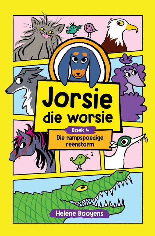 Jorsie die worsie 4: Die rampspoedige reënstorm