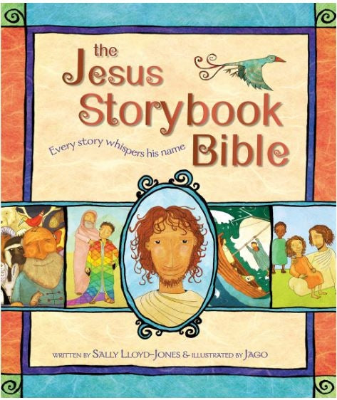 The Jesus Storybook Bible: Every Story Whispers His Name