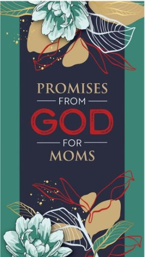 Promises from God for Moms