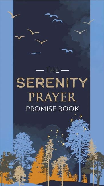 The Serenity Prayer Promise Book