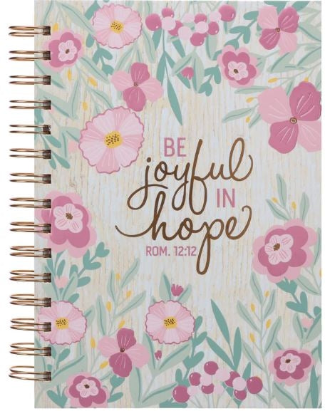 Be Joyful in Hope Hardcover Wirebound Journal