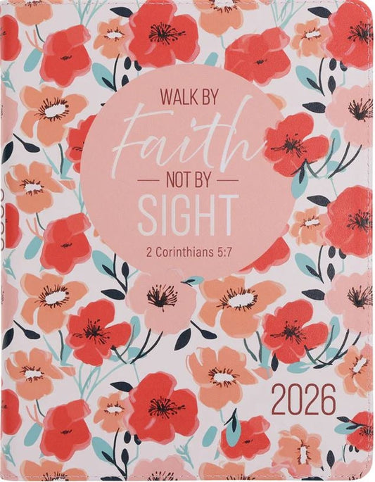 2026 Diary - 18-Month Planner for Women - Walk by Faith Not by Sight - Faux Leather with Zip