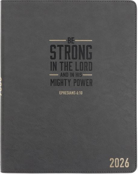 2026 Daily Planner Be Strong in the Lord Faux Leather