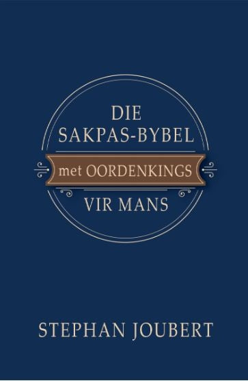 Die Sakpas-Bybel Met Oordenkings Vir Mans