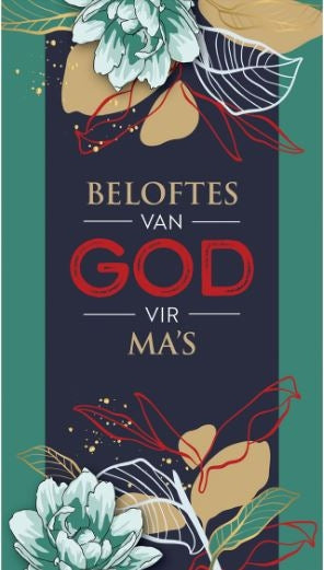Beloftes van God vir Ma's