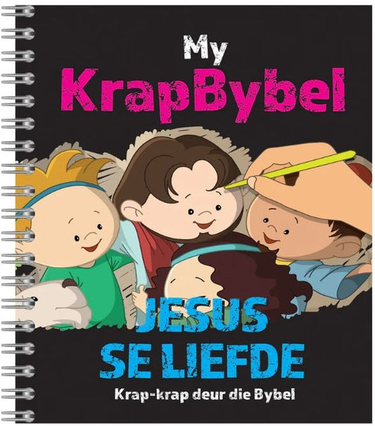 My KrapBybel: Jesus se Liefde