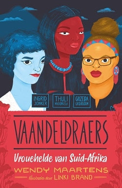 Vaandeldraers: Vrouehelde van Suid-Afrika 1