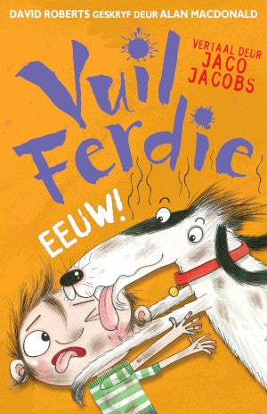 Vuil Ferdie: EEUW !