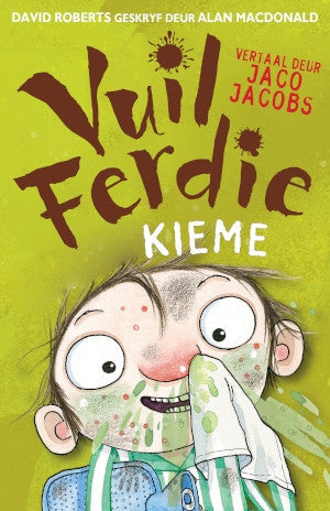 Vuil Ferdie: Kieme !
