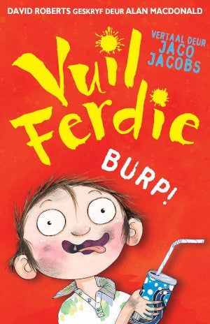 Vuil Ferdie: Burp !