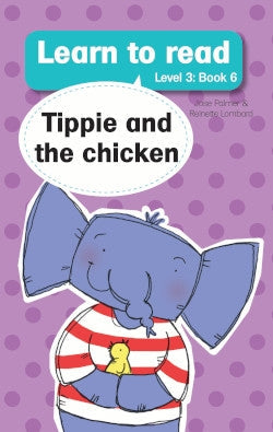 Learn to Read Level 3 Book 06: Tippie and the Chicken