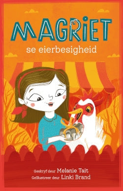 Magriet se eierbesigheid