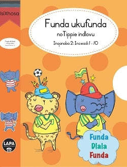 Learn to read Level 2 Tippie Boxset isiXhosa - Funda ukufunda(Inqanaba2): Iseti yebhokisi 10