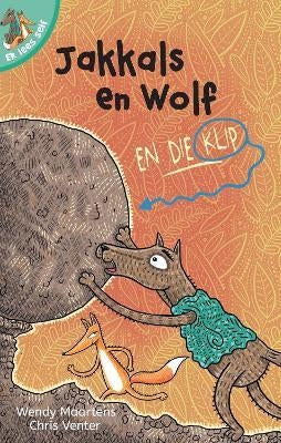 Ek lees self 12: Jakkals en Wolf en die klip
