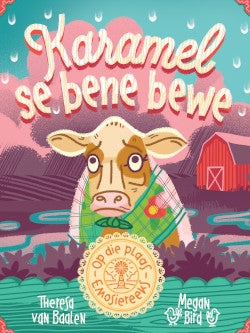 Op die plaas - Emosiereeks: Karamel se bene bewe
