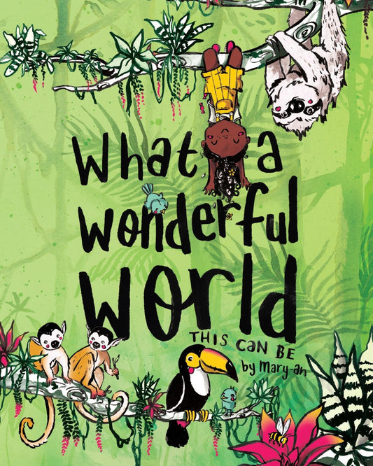 What a Wonderful World This Can Be