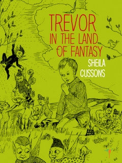 Trevor in the land of fantasy