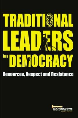 Traditional Leaders In A Democracy