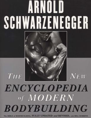 The New Encyclopedia of Modern Bodybuilding