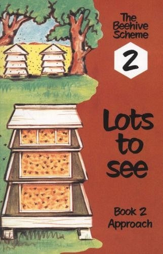 Beehive Book 2: Lots to see
