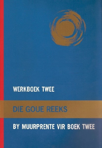 Die Goue Reeks: Werkboek 2 by Muurprente vir Boek 2