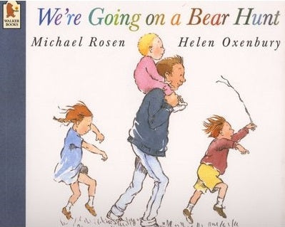 We're Going on a Bear Hunt