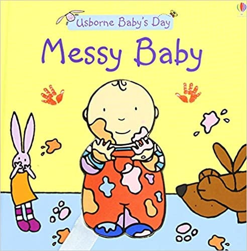Messy Baby Board Book