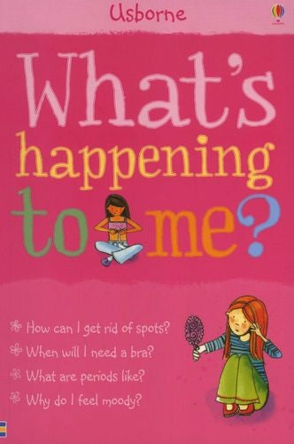 What's Happening To Me? Girls Edition