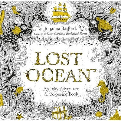 Lost Ocean: An Inky Adventure & Colouring Book