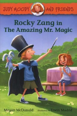 Judy Moody and Friends: Rocky Zang in The Amazing Mr. Magic