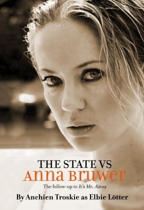 The State vs Anna Bruwer