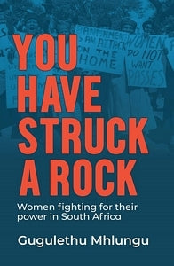 You Have Struck a Rock