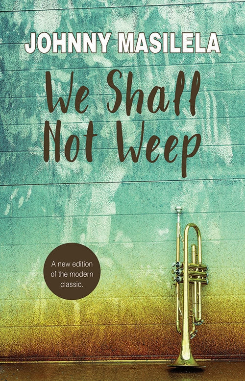 We Shall Not Weep