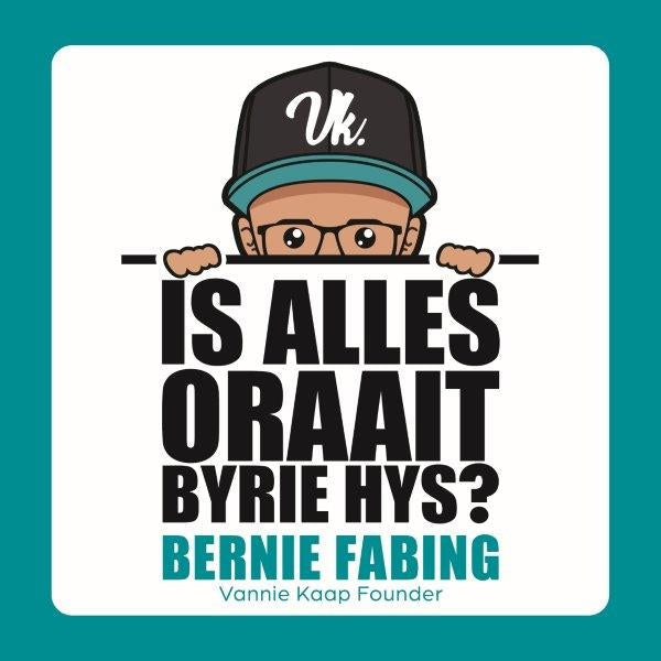 Is alles oraait byrie hys