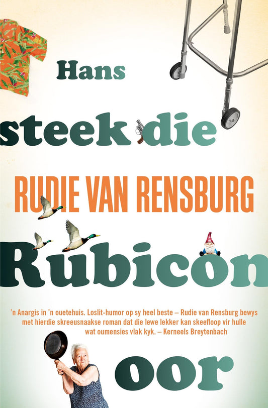 Hans steek die Rubicon oor