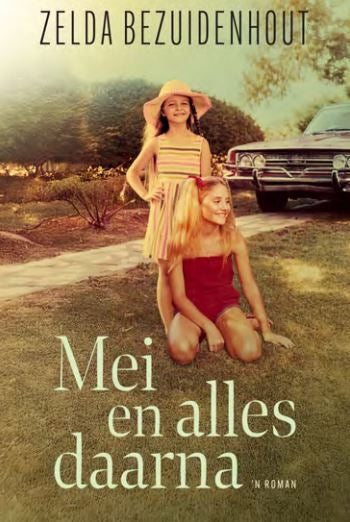 Mei en alles daarna