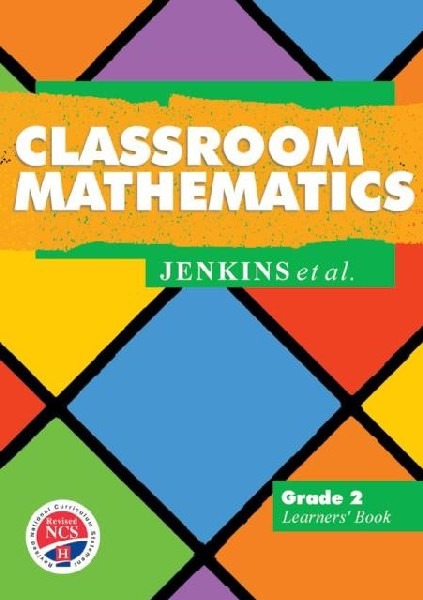 Classroom Mathematics Grade 2 Learners Book