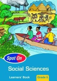 Spot On Social Science Learners Guide Grade 5