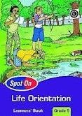 Spot on Life Orientation Learners Book Grade 5