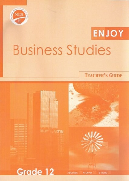 Enjoy Business Studies Grade 12 Teachers Guide